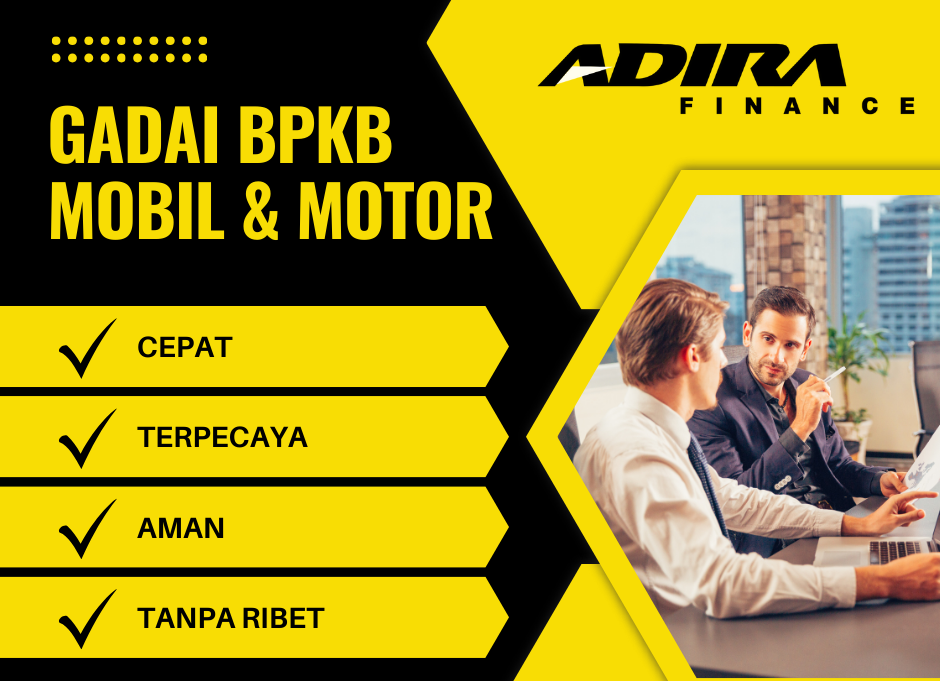 Gadai BPKB mobil motor take over kredit tanpa BI Checking cabang adira