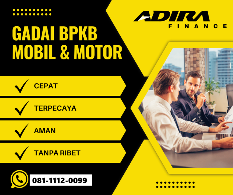 Gadai take over jual beli pindah leasing cabang adira top up pinjaman